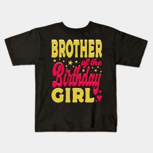 Brother Of The Birthday Girl Yellow Pink Typography Kids T-Shirt